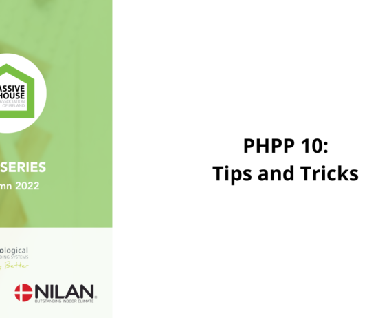 PHPP 10 Tips & Tricks Webinar with PHAI as part of the Autumn CPD Series